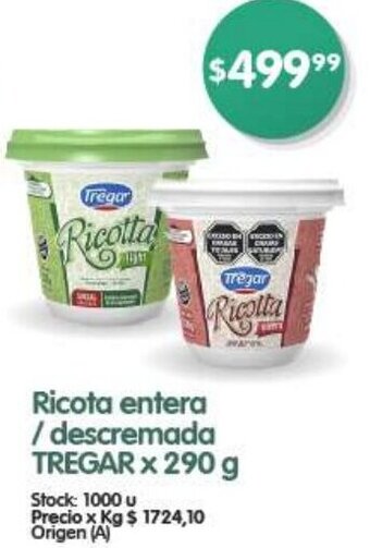 Supermercados Buenos Días TREGAR Ricota entera /descremada x 290 g oferta