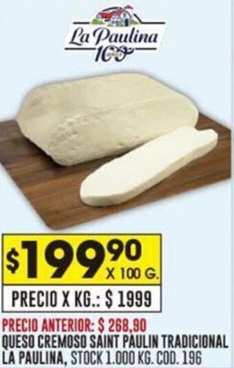 Coto QUESO CREMOSO SAINT PAULIN TRADICIONAL LA PAULINA oferta