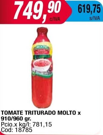 Maxiconsumo TOMATE TRITURADO MOLTO x 910/960 gr oferta