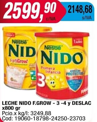 Maxiconsumo LECHE NIDO F.GROW - 3-4 y DESLAC x800 gr oferta