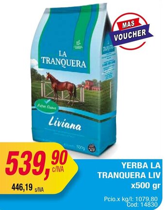 Maxiconsumo YERBA LA TRANQUERA LIV x500 gr oferta