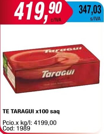 Maxiconsumo TE TARAGUI x100 saq oferta