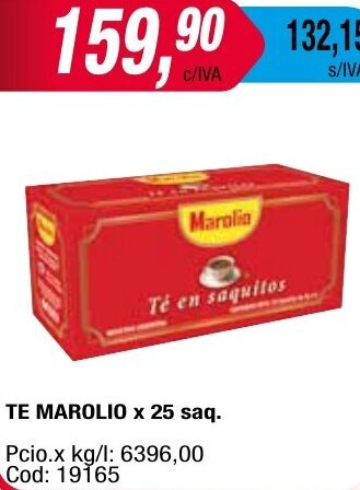 Maxiconsumo TE MAROLIO x 25 saq oferta