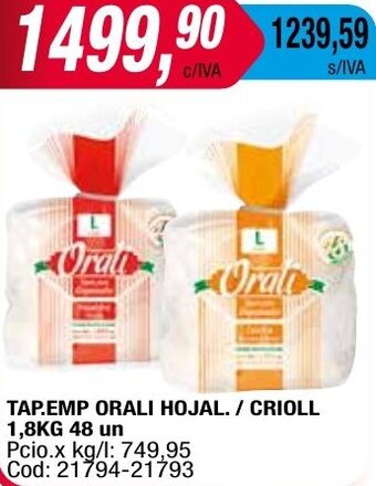 Maxiconsumo TAP.EMP ORALI HOJAL. / CRIOLL 1,8KG 48 un oferta