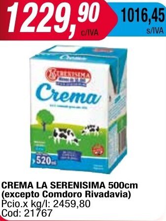 Maxiconsumo CREMA LA SERENISIMA 500cm oferta