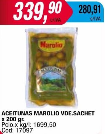 Maxiconsumo ACEITUNAS MAROLIO VDE.SACHET x 200 gr oferta