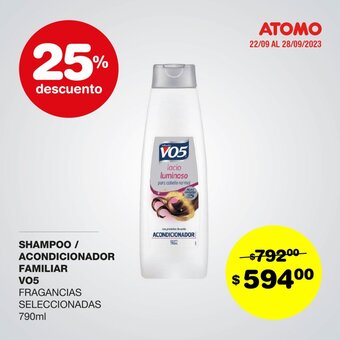 Atomo Conviene SHAMPOO / ACONDICIONADOR FAMILIAR V05 FRAGANCIAS SELECCIONADAS 790ml oferta