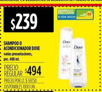 Supermercados Vea Shampoo O Acondicionador Dove x 400 ml oferta