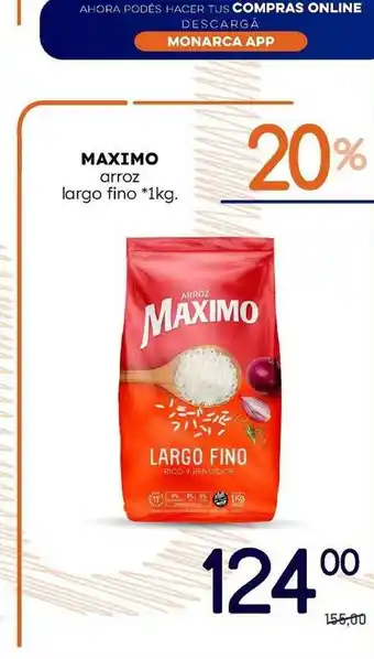 Supermercados Monarca Maximo Arroz Largo Fino 1kg oferta