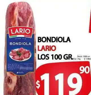 Supermercados Mariano Max Bondiola Lario Los 100 gr oferta