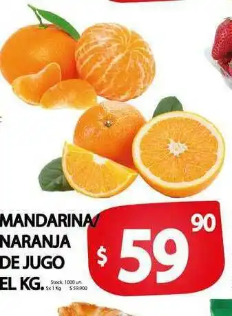 Supermercados Mariano Max Mandarina Naranja De Jugo el kg oferta