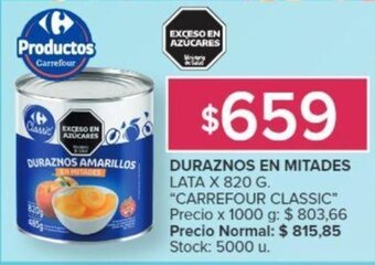 Carrefour DURAZNOS EN MITADES LATA X 820 G. oferta