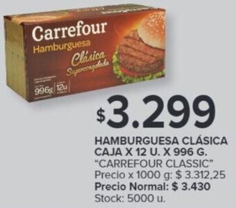 Carrefour CARREFOUR CLASSIC HAMBURGUESA CLÁSICA CAJA X 12 U. X 996 G. oferta