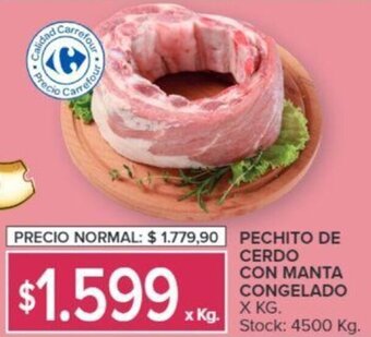 Carrefour PECHITO DE CERDO CON MANTA CONGELADO X KG oferta