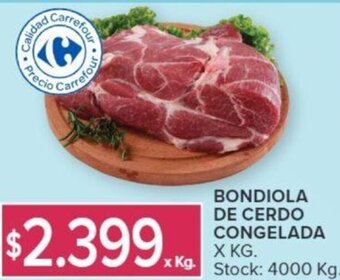 Carrefour BONDIOLA DE CERDO CONGELADA X KG. oferta
