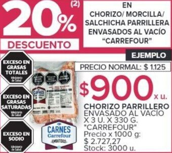 Carrefour CHORIZO PARRILLERO ENVASADO AL VACÍO X 3 U. X 330 G. oferta