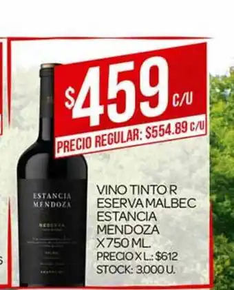 Supermercados DIA Vino Tinto Reserva Malbec Estancia Mendoza x750ml oferta