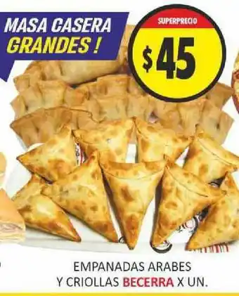 Supermercados Becerra Becerra Empanadas Arabes Y Criollas oferta