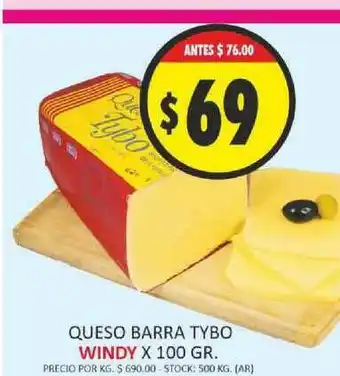 Supermercados Becerra Windy Queso Barra Tybo x 100gr oferta
