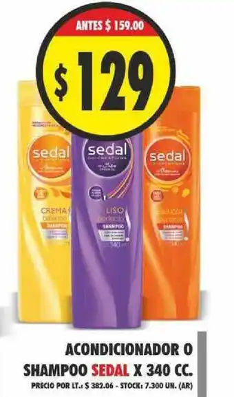Supermercados Becerra Sedal Acondicionador O Shampoo x 340cc oferta