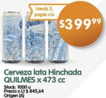 Supermercados Buenos Días QUILMES Cerveza lata Hinchada x 473 cc oferta