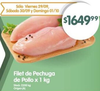Supermercados Buenos Días Filet de Pechuga de Pollo x 1 kg oferta