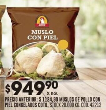Coto MUSLOS DE POLLO CON PIEL CONGELADOS COTO, X KG. oferta