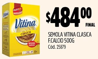 Supermercados Yaguar SEMOLA VITINA CLASICA F.CALCIO 500G oferta