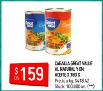 Changomas Great Value Caballa Al Natural Y En Aceite x 380g oferta