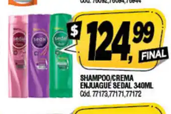 Supermercados Yaguar Sedal Shampoo/Crema Enjuague 340ml oferta