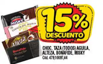 Supermercados Yaguar Choc. Taza Aguila,Alteza,Bonafide,Misky oferta