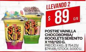 Serenito Postre Vainilla Chocobomba/Rocklets x 118/120g