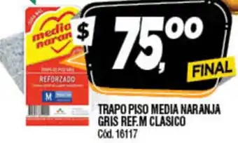 Supermercados Yaguar Trapo Piso Media Naranja Gris ref.M Clasico oferta