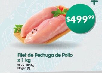 Supermercados Buenos Días Filet de Pechuga de Pollo x 1 kg oferta