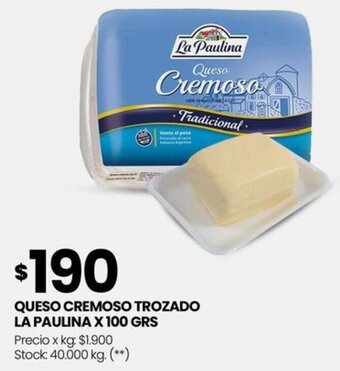 Changomas QUESO CREMOSO TROZADO LA PAULINA X 100 GRS oferta