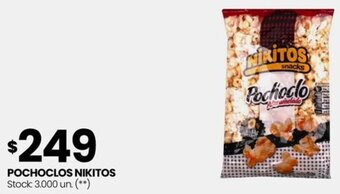 Changomas POCHOCLOS NIKITOS oferta