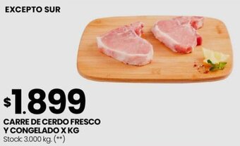 Changomas CARRE DE CERDO FRESCO Y CONGELADO X KG oferta