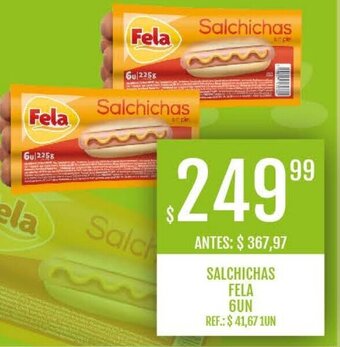 Supermercados Todo SALCHICHAS FELA 6UN oferta