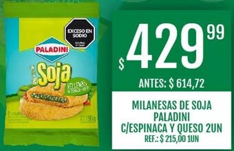 Supermercados Todo MILANESAS DE SOJA PALADINI C/ESPINACA Y QUESO 2UN oferta