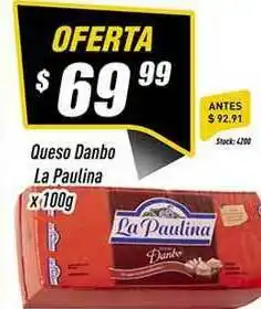 Supermercados Comodin Queso Danbo La Paulina x 100g oferta
