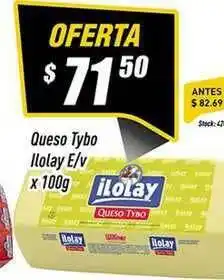 Supermercados Comodin Queso Tybo Ilolay E V x 100g oferta
