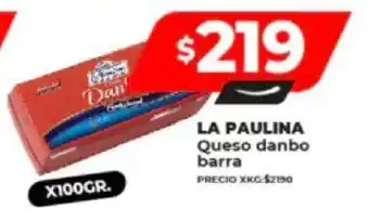 Supermayorista Vital LA PAULINA Queso danbo barra x 100 gr. oferta