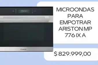 Musimundo MICROONDAS PARA EMPOTRAR ARISTON MP 776IXA oferta