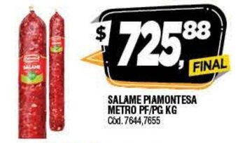 Supermercados Yaguar Salame Piamontesa Metro PF/PG kg oferta