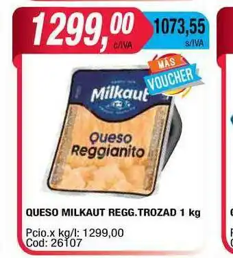 Maxiconsumo Queso Milkaut Regg. Trozad 1kg oferta