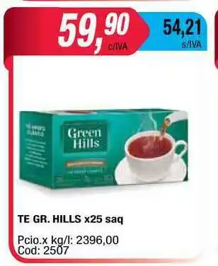 Maxiconsumo Te Gr. Hills x 25saq oferta
