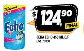 Supermercados Yaguar Echo Cera 450ml D/P oferta