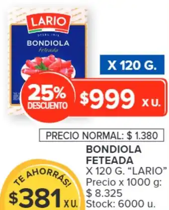 Carrefour BONDIOLA FETEADA X 120 G. "LARIO" oferta