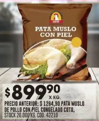 Coto PATA MUSLO DE POLLO CON PIEL CONGELADO COTO, X KG. oferta