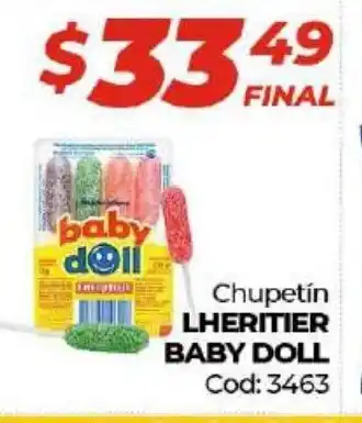 Diarco Lheritier Baby Doll Chupetín oferta